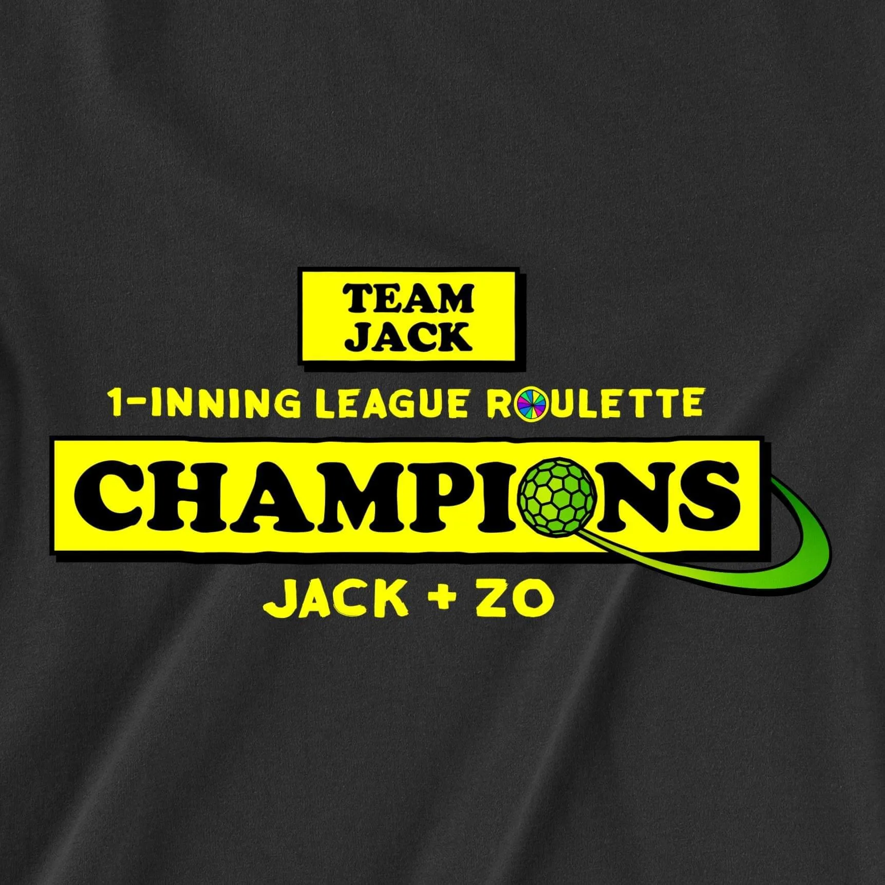 1-Inning League Roulette Champs | T-Shirt