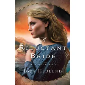 A Reluctant Bride (1 The Bride Ships)(Paperback)